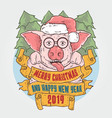 merry christmas and happy new year mr piggy vector image vector image