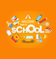 welcome back to school card vector image