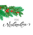 frohe weihnachten german merry christmas hand vector image