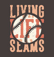 t-shirt design slogan typography living life vector image vector image