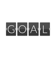 flat goal football soccer concept letter vector image