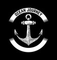 ocean journey vintage emblem with anchor design vector image vector image