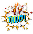 word thud on comic cloud explosion background vector image