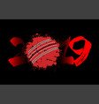 abstract number 2019 and a cricket ball from blots vector image vector image