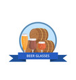 beer glass logo design barrels and three glasses vector image