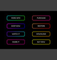 set of modern neon app or game buttons trendy vector image