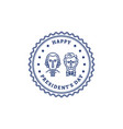 happy presidents day stamp icon american vector image vector image