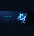 abstract 3d satellite antenna radio vector image vector image
