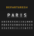 mechanical airport flip board paris and set vector image vector image