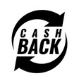 money cash back icon black and white emblem vector image vector image