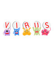 virus cartoon character set vector image