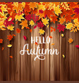 autumn falling leaves with wood nature background vector image vector image