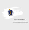 massachusetts us flag grunge brush and poster vector image