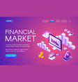 financial market isometric vector image