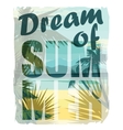 tropical beach summer print with slogan vector image