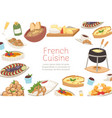 french cuisine national menu france food vector image