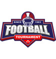 american football tournament logo vector image vector image