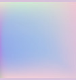 abstract blurred holographic gradient background vector image