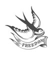 swallow and ribbon with wording freedom engraving vector image vector image