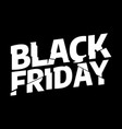 black friday sale inscription design template vector image