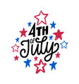 happy fourth of july hand lettering vector image vector image