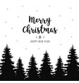 merry christmas greetings trees silhouette vector image
