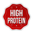 High protein label or sticker Royalty Free Vector Image