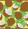 coconut fruits and palm leaves seamless pattern vector image vector image