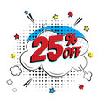 comic lettering 25 percent off sale in speech vector image