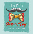 happy fathers day retro poster vector image