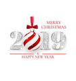 happy new year 2019 silver numbers design vector image