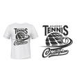tennis sport academy t-shirt print mockup vector image