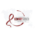 national kidney month health awareness campaign vector image vector image