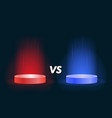 versus vs sign with blue and red empty podiums vector image