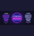 neon coming soon for web marketing design vector image