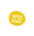 card with cartoon lettering sun and fun vector image