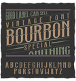 bourbon label font and sample design vector image vector image