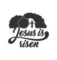 easter jesus christ is risen vector image vector image