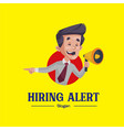 hiring alert mascot logo vector image