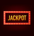 shining retro sign jackpot banner vintage style vector image