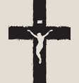 Crucified jesus christ on cross a religious Vector Image