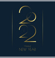 happy new year 2022 greeting card design template vector image