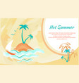 hot summer banner with tropical palm trees yacht vector image