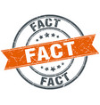 fact round orange grungy vintage isolated stamp vector image