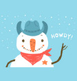 snowman in western cowboy hat merry christmas vector image