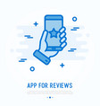 app for reviews on smartphone in human hand vector image