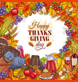 thanksgiving greeting card with vegetables vector image