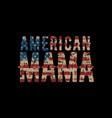 american mama vector image