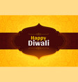 happy diwali wishes card background in modern vector image vector image