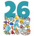 number twenty six and cartoon fish group vector image vector image